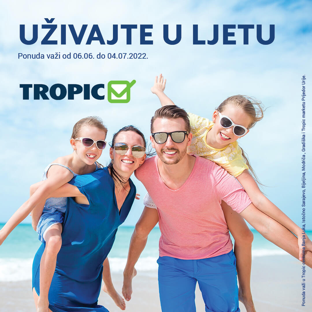 TROPIC Katalog uzivajte u ljetu JUN i JUL 2022 snizenja od 7.6.2022 do 4.7.2022 1