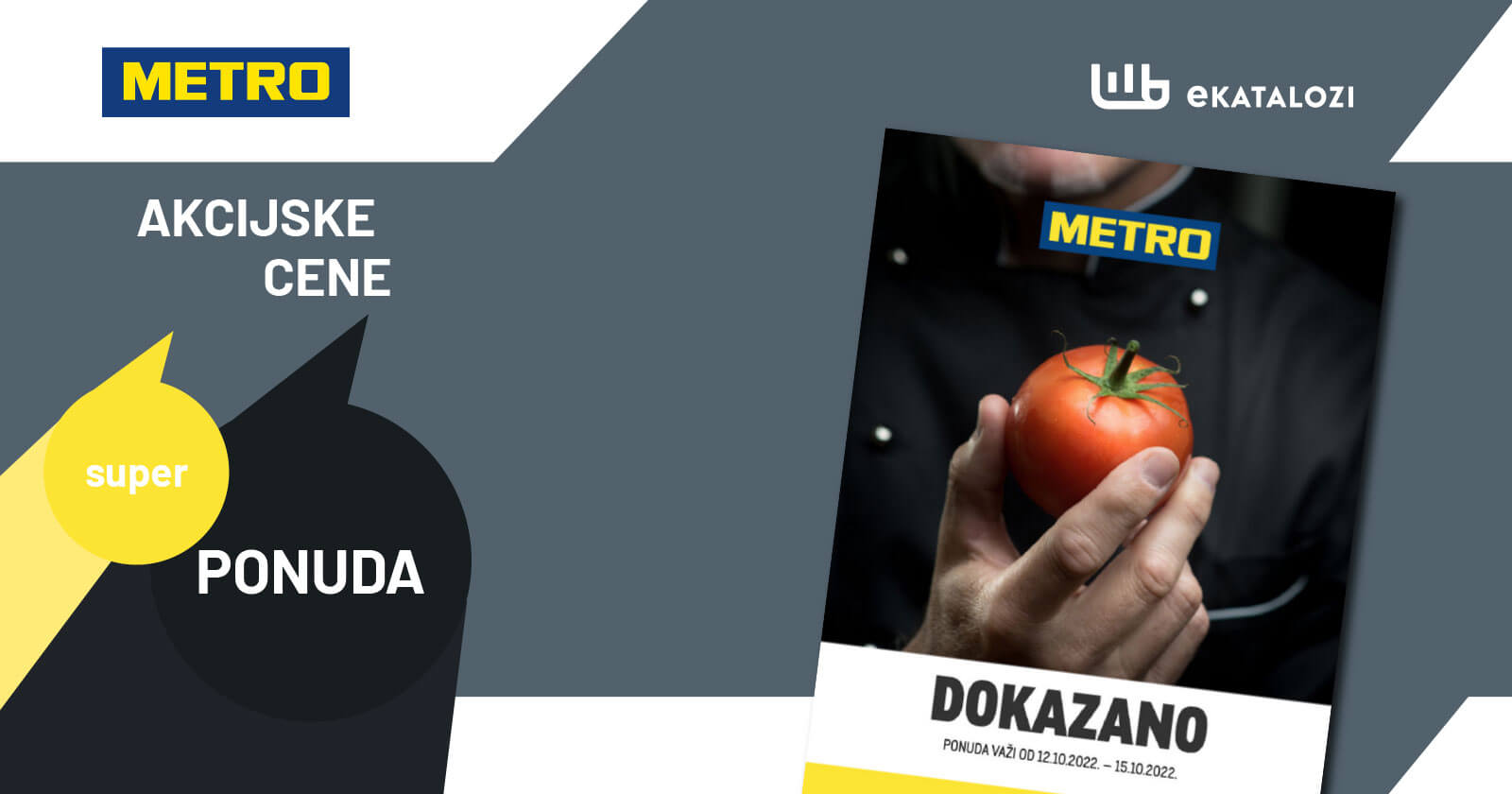 METRO katalog dokazano povoljno OKTOBAR 2022 nove cene od 12.10. do 15.10.2022