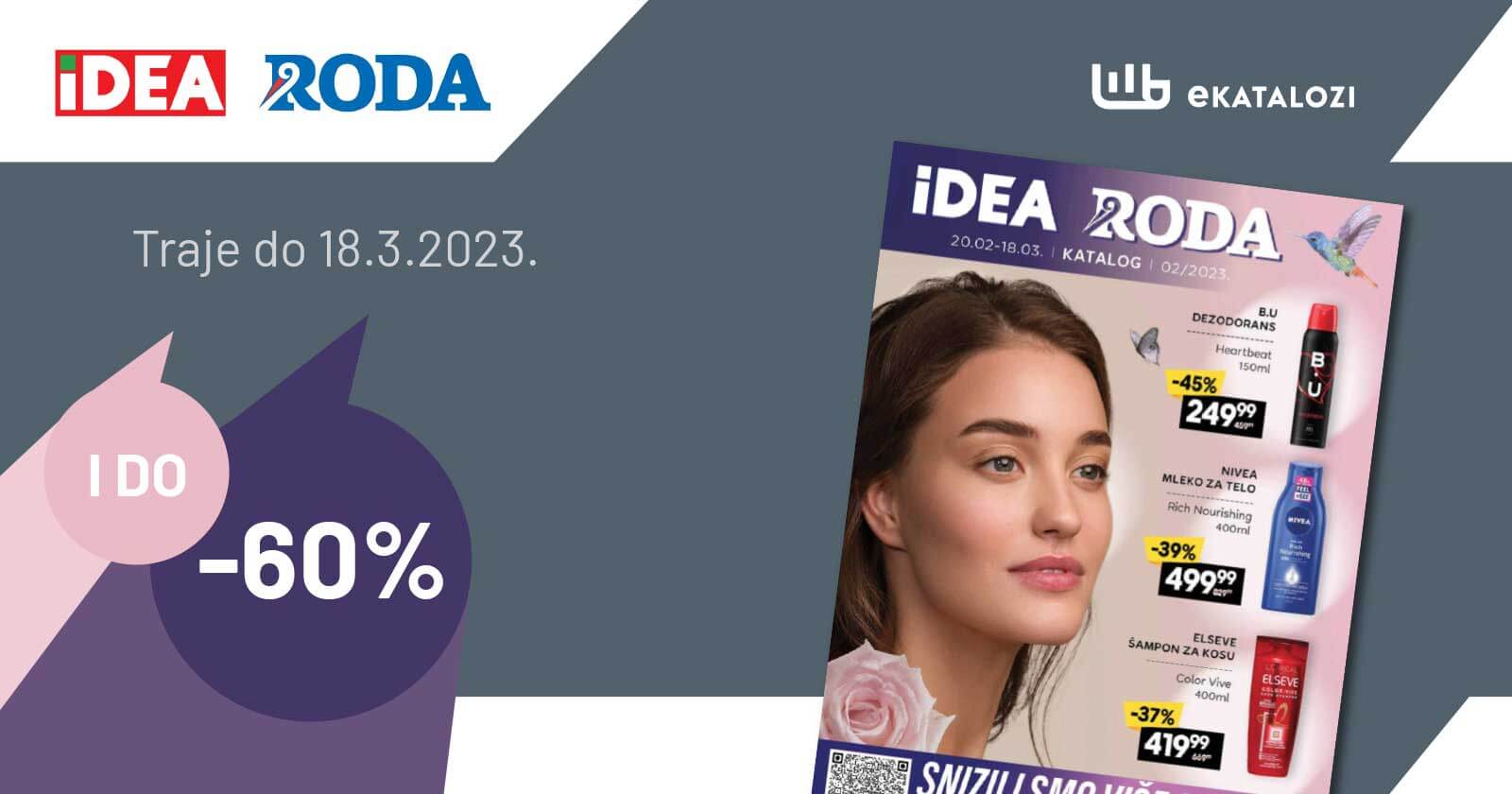 IDEA i RODA katalog FEBRUAR i MART 2023. Akcija traje od 20.2. do 18.3.2023.