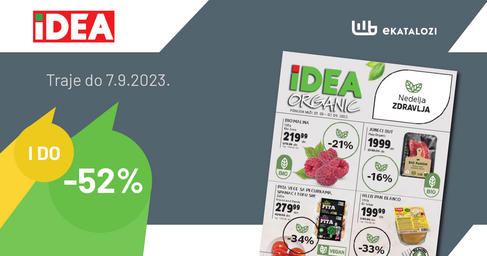 IDEA Organic katalog SEPTEMBAR 2023. Akcija traje do 7.9.2023.