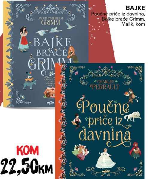 Bajke priče iz davnina, Bajke braće Grimm kom