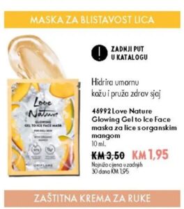 Love Nature Glowing Gel to Ice Face maska za lice s organskim mangom 10 ml, Oriflame