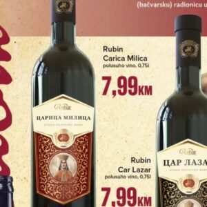 Rubin Carica Milica 0,75 l, Konzum i Mercator